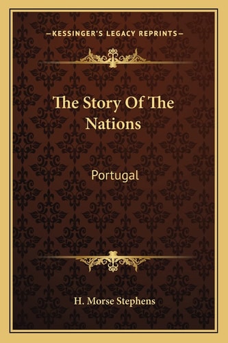 The Story Of The Nations: Portugal