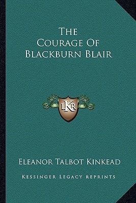 The Courage Of Blackburn Blair