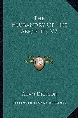 The Husbandry of the Ancients V2