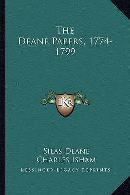 The Deane Papers, 1774-1799