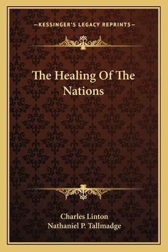 The Healing Of The Nations