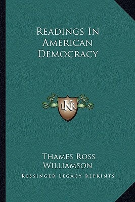 Readings In American Democracy