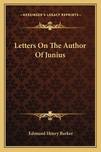Letters On The Author Of Junius