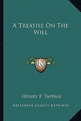 A Treatise On The Will