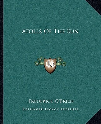 Atolls Of The Sun