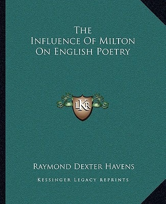 The Influence Of Milton On English Poetry