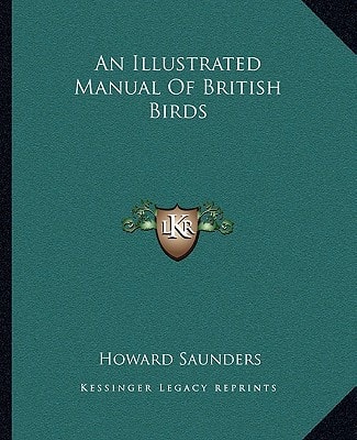 An Illustrated Manual Of British Birds