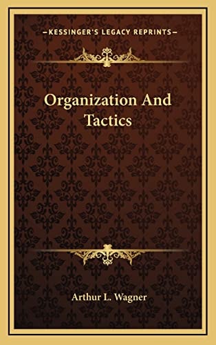 Organization And Tactics