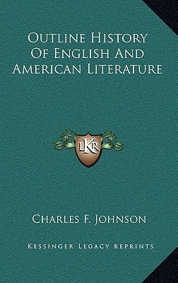 Outline History Of English And American Literature