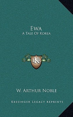 Ewa: A Tale Of Korea