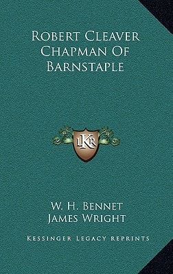 Robert Cleaver Chapman of Barnstaple