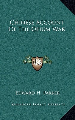 Chinese Account Of The Opium War