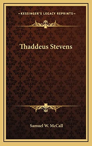 Thaddeus Stevens