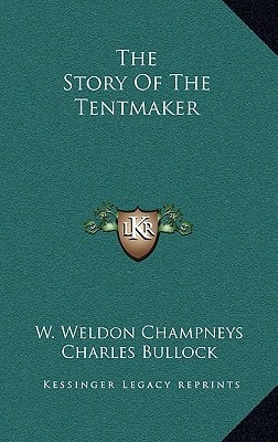 The Story Of The Tentmaker