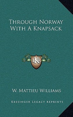 Through Norway With A Knapsack