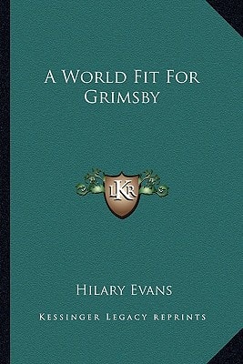 A World Fit For Grimsby