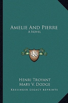 Amelie And Pierre: A Novel