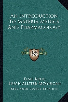 An Introduction To Materia Medica And Pharmacology