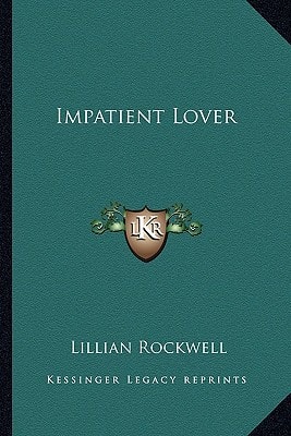 Impatient Lover