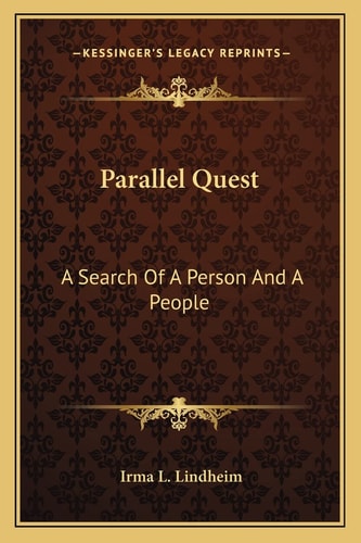 Parallel Quest: A Search Of A Person And A People