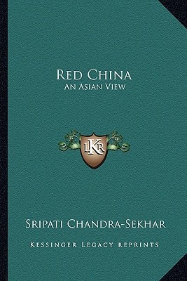 Red China: An Asian View