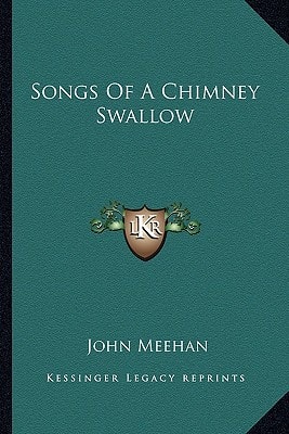 Songs Of A Chimney Swallow