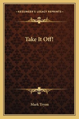 Take It Off!