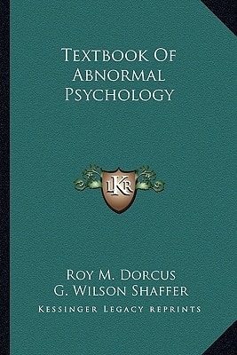 Textbook Of Abnormal Psychology