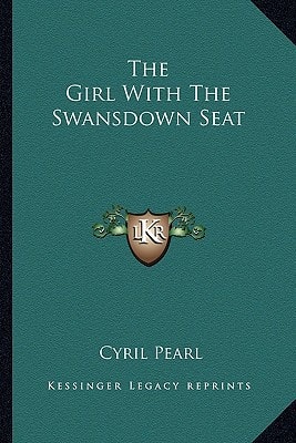 The Girl With The Swansdown Seat