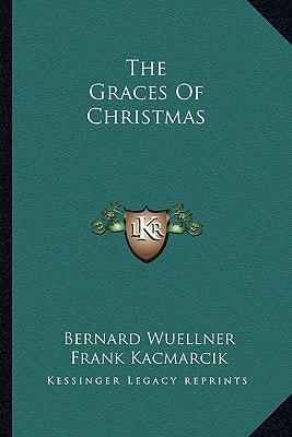 The Graces Of Christmas