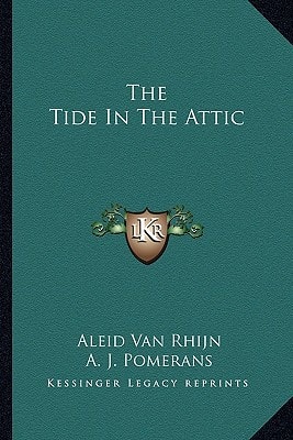 The Tide In The Attic