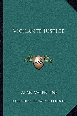Vigilante Justice
