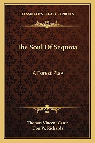 The Soul Of Sequoia: A Forest Play