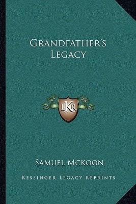 Grandfather's Legacy