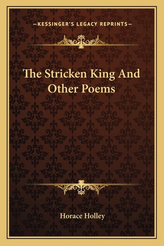 The Stricken King And Other Poems