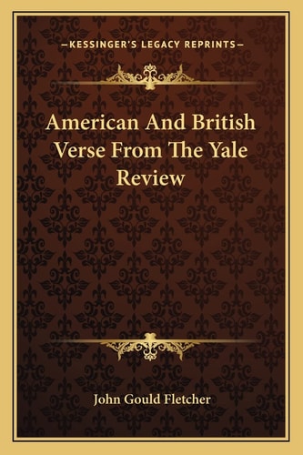 American And British Verse From The Yale Review