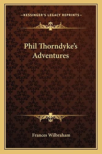 Phil Thorndyke's Adventures