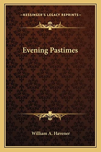 Evening Pastimes