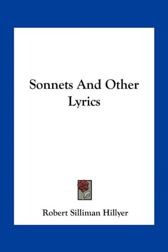 Sonnets And Other Lyrics