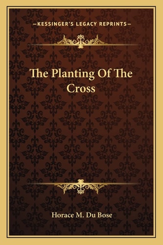 The Planting Of The Cross