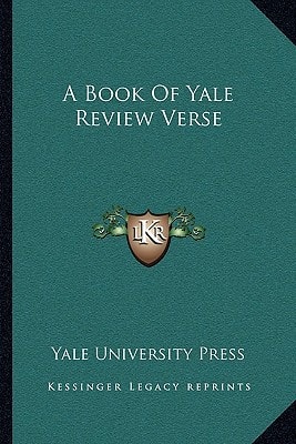 A Book Of Yale Review Verse