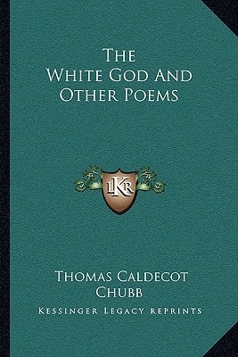 The White God And Other Poems