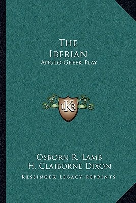The Iberian: Anglo-Greek Play