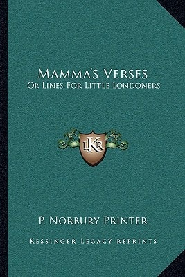 Mamma's Verses: Or Lines For Little Londoners