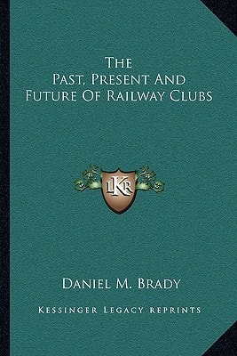 The Past, Present And Future Of Railway Clubs
