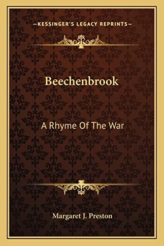 Beechenbrook: A Rhyme Of The War