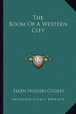 The Boom Of A Western City