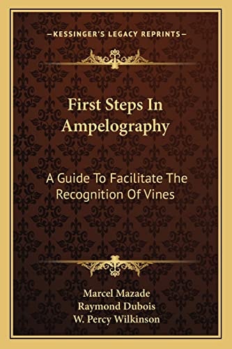 First Steps In Ampelography: A Guide To Facilitate The Recognition Of Vines