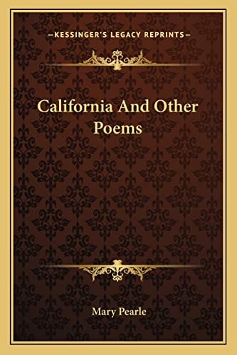 California And Other Poems