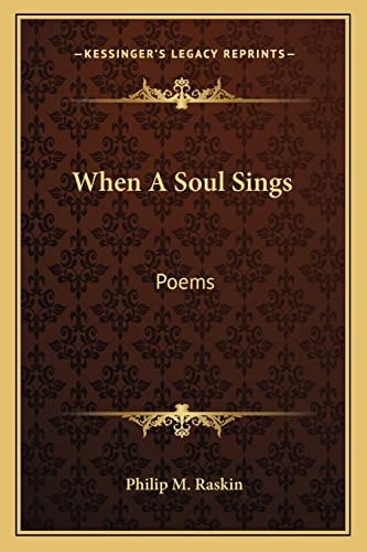 When A Soul Sings: Poems